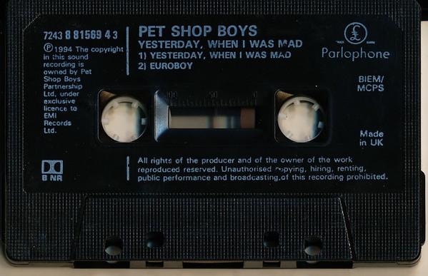 Pet Shop Boys - Yesterday, When I Was Mad - Cassette