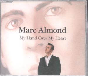 Marc Almond - My Hand Over My Heart - Cd