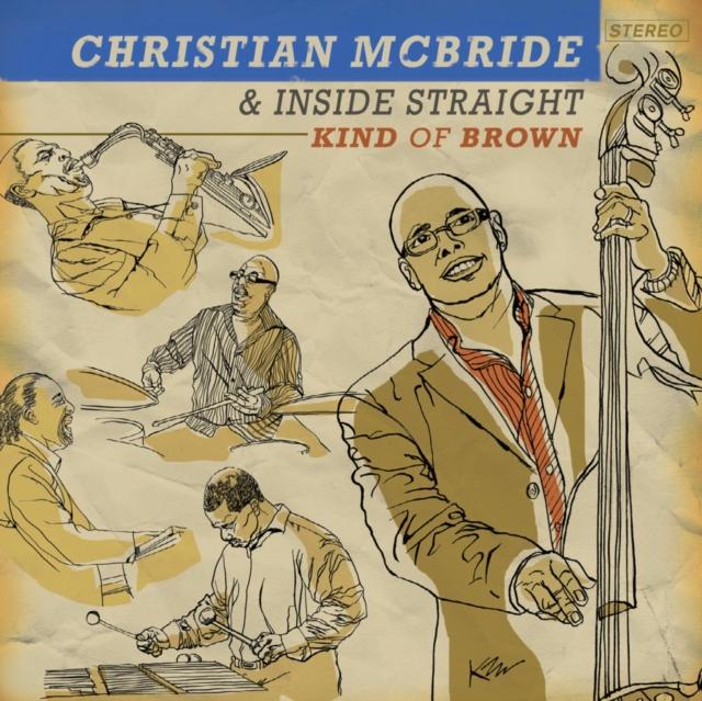 Christian McBride & Inside Straight - Kind of Brown - Double Lp