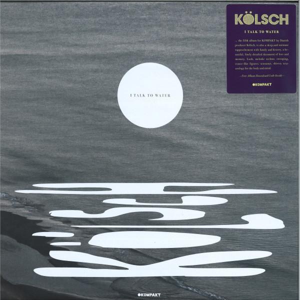 Kolsch - I Talk To Water - Double Lp