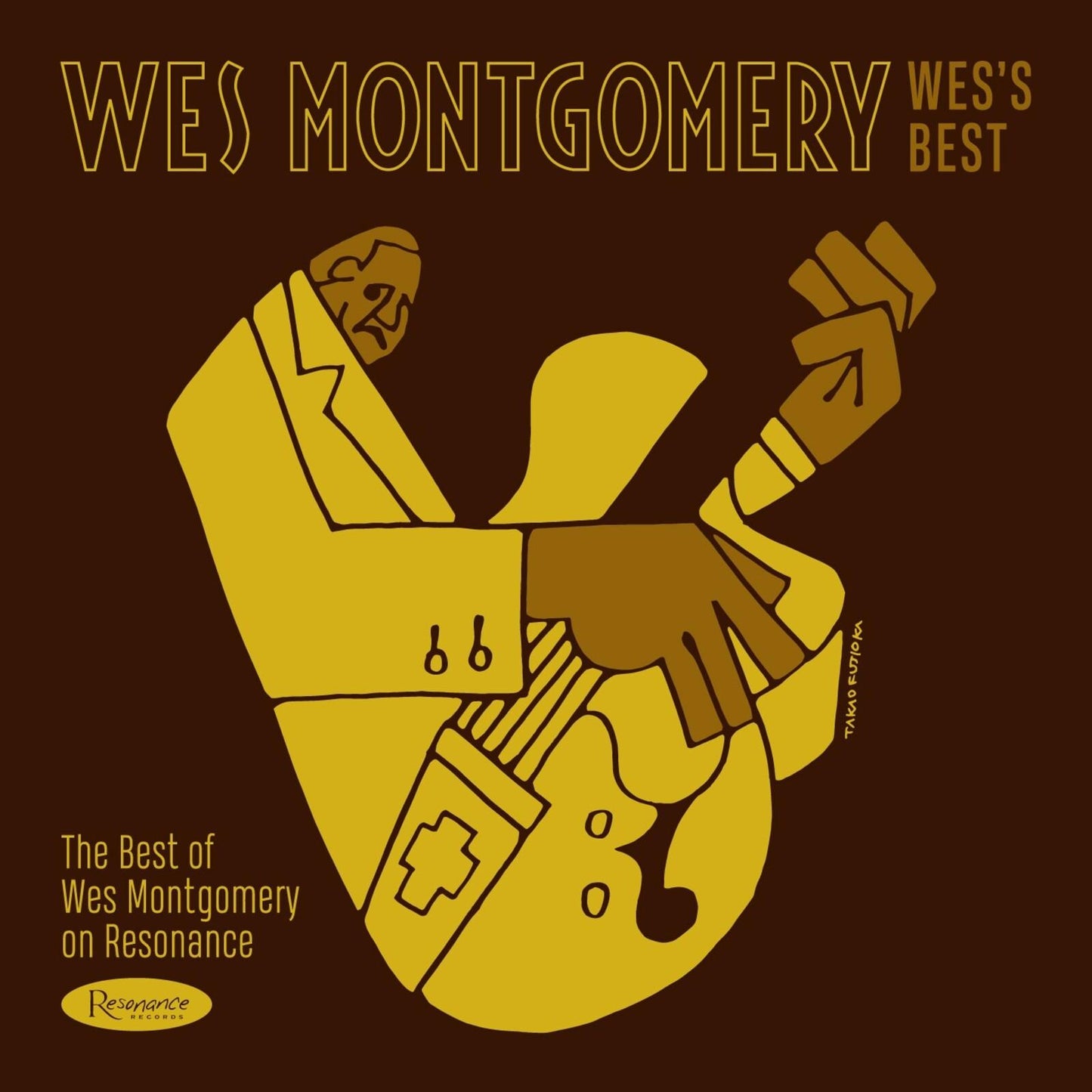 Wes Montgomery - Wes's Best: the Best of Wes Montgomery On Resonance - Lp