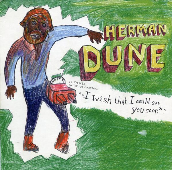 Herman Dune - I Wish That I Could See You Soon - 7 Inch