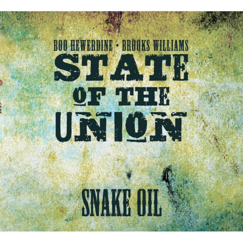 State Of The Union - Snake Oil - Cd