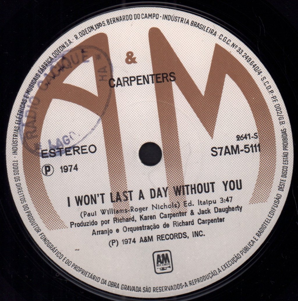 Carpenters - I Won't Last A Day Without You - 7 Inch
