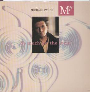 Michael Patto - So Much For The Lovin - 12 Inch