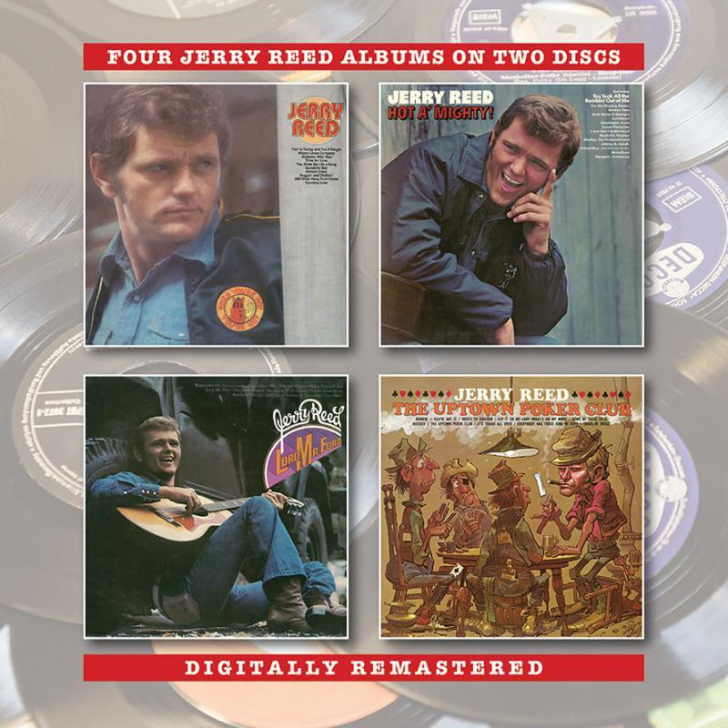 Jerry Reed - Jerry Reed / Hot A' Mighty / Lord, Mr. Ford / the Uptown Poker Club - Double Cd