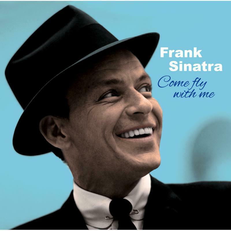 Frank Sinatra - Frank Sinatra - Come Fly Me - Cd