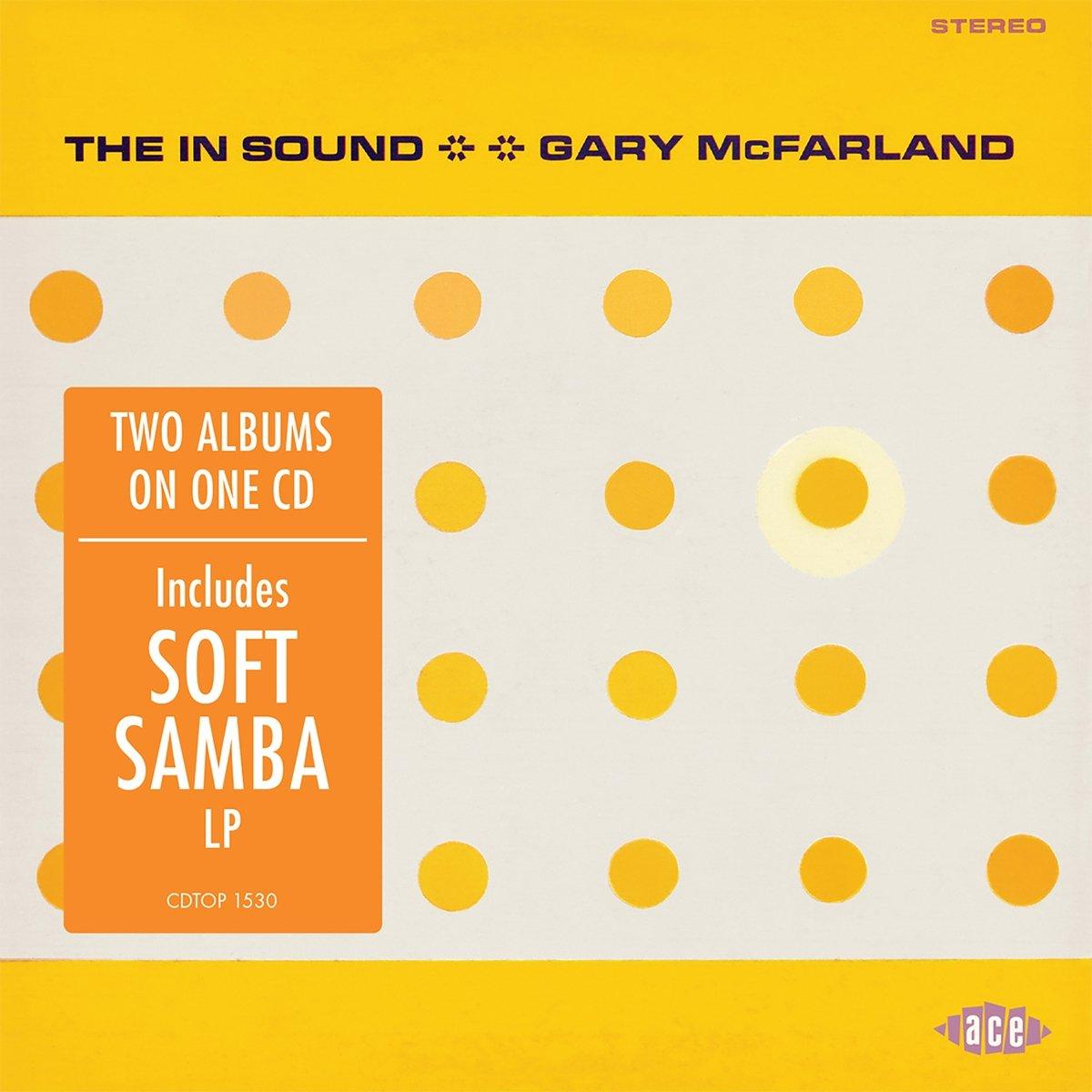 Gary Mcfarland - In Sound & Soft Samba - Cd