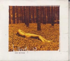 Liberty 37 - Oh River - Cd