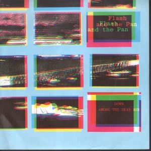 Flash And The Pan - Down Among The Dead Men - 7 Inch