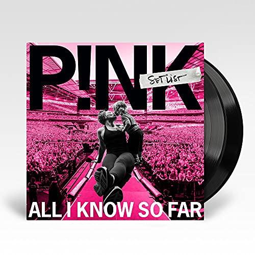 Pink (p!nk) - All I Know So Far: Setlist - Double Lp