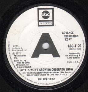 Jim Weatherly - Apples Won't Grow In Colorado Snow - 7 Inch