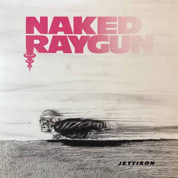 Naked Raygun - Jettison - Lp