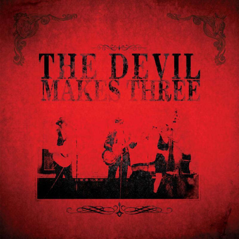 Devil Makes Three - Devil Makes Three - Lp