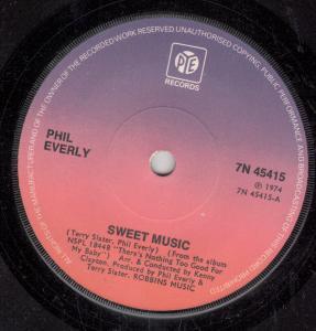 Phil Everly - Sweet Music - 7 Inch