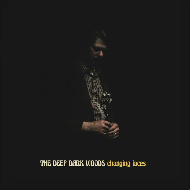 Deep Dark Woods - Changing Faces - Lp