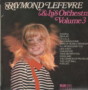 Raymond Lefevre And His Orchestra - Vol 3 - Lp