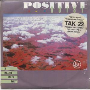 Positive Noise - A Million Miles Away - Double 7 Inch