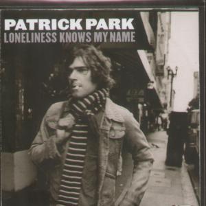 Patrick Park - Loneliness Knows My Name - Cdr