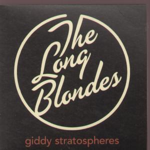 Long Blondes - Giddy Stratospheres - Cd