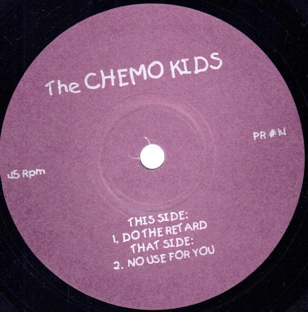 Chemo Kids - Do The Retard - 7 Inch