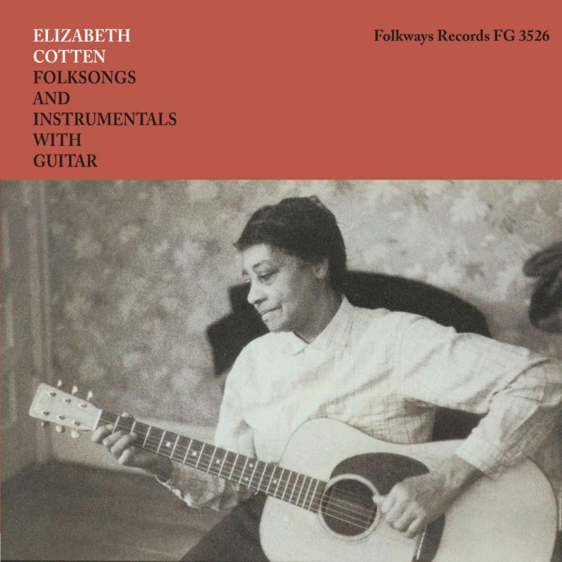 Elizabeth Cotten - Folksongs and Instrumentals With Guitar - Lp