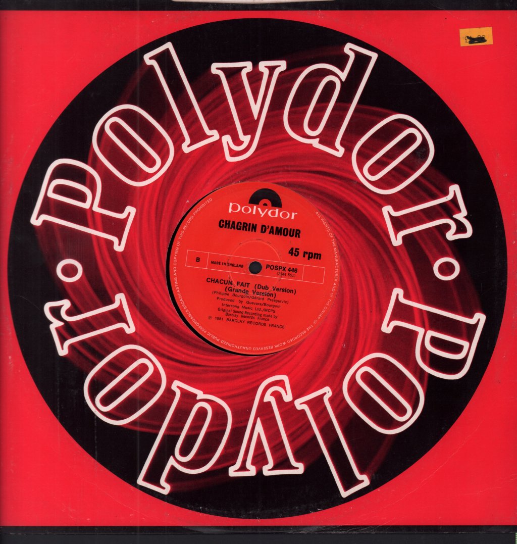 Chagrin D'amour - Chacun Fait - 12 Inch