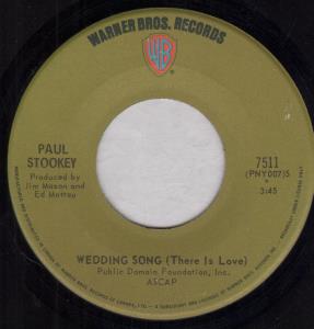 Paul Stookey - Wedding Song - 7 Inch