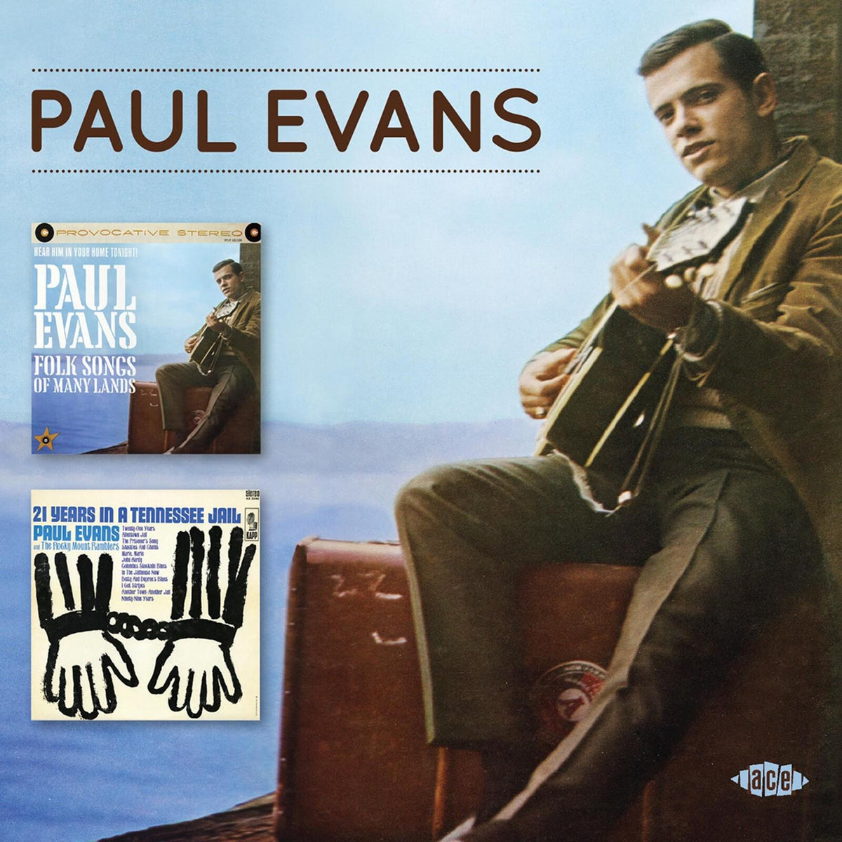 Paul Evans - Folk Songs of Many Lands / 21 Years In A Tennessee Jail - Cd