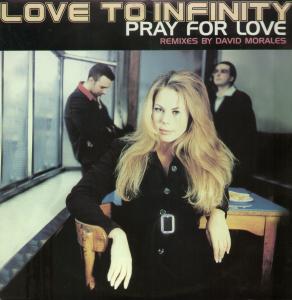 Love To Infinity - Pray For Love - 12 Inch