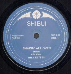 Deetees - Shakin' All Over - 7 Inch