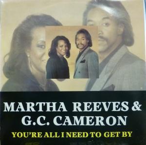 Martha Reeves And G C Cameron - You're All I Need To Get By - 12 Inch