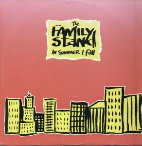 Family Stand - In Summer I Fall - 12 Inch