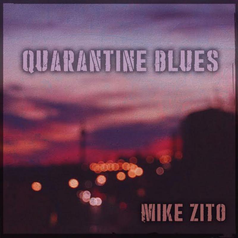Mike Zito - Quarantine Blues - Cd