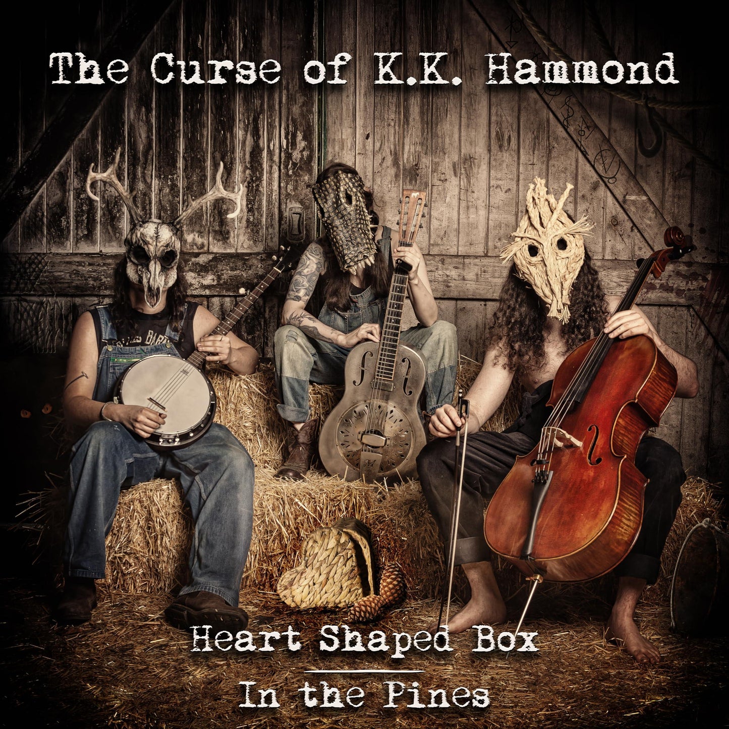 Curse of K.K. Hammond - Heart Shaped Box - In the Pines (Remastered) - 7 Inch