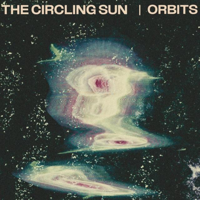 Circling Sun - Orbits (Green Vinyl) (Indie Exclusive) - Lp