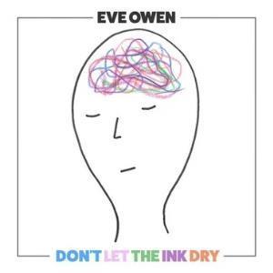 Eve Owen - Don't Let The Ink Dry - Lp