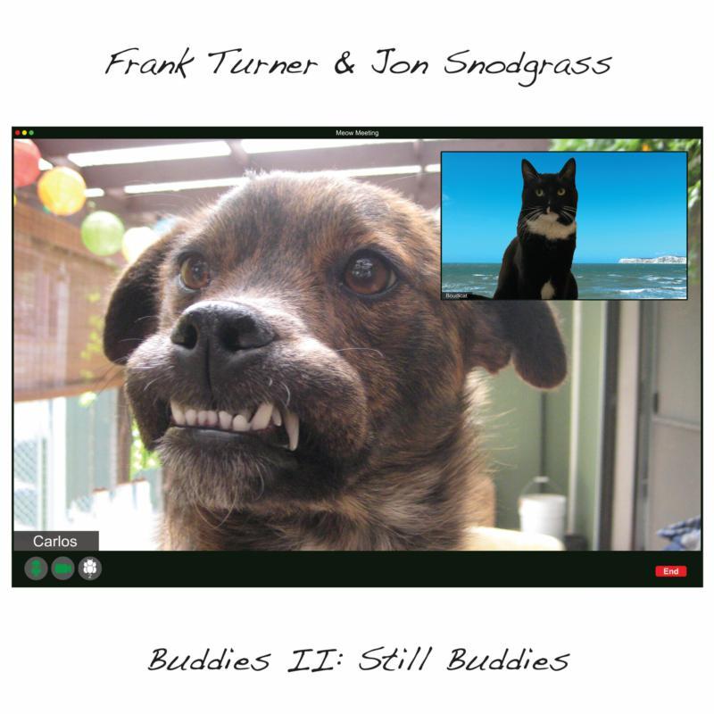 Frank Turner & Jon Snodgrass - Buddies Ii: Still Buddies - Lp