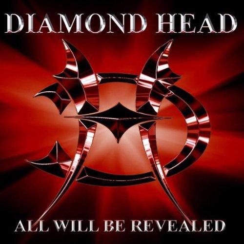 Diamond Head (Nwobhm Group) - All Will Be Revealed - Cd