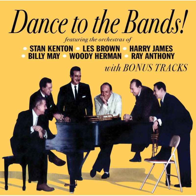 Various Artists - Dance To the Bands! (With Bonus Tracks) - Cd