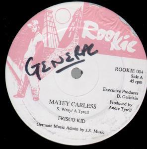 Frisco Kid - Matey Carless - 12 Inch