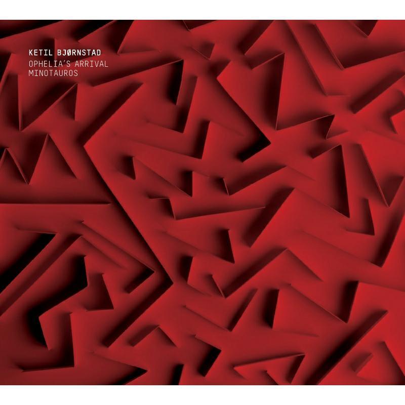 Ketil Bjornstad - Ophelia's Arrival / Minotauros - Cd