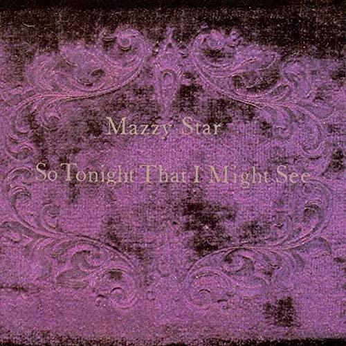 Mazzy Star - So Tonight That I Might See - Lp