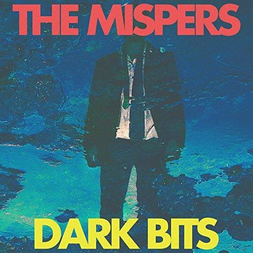 Mispers - Dark Bits - 7 Inch