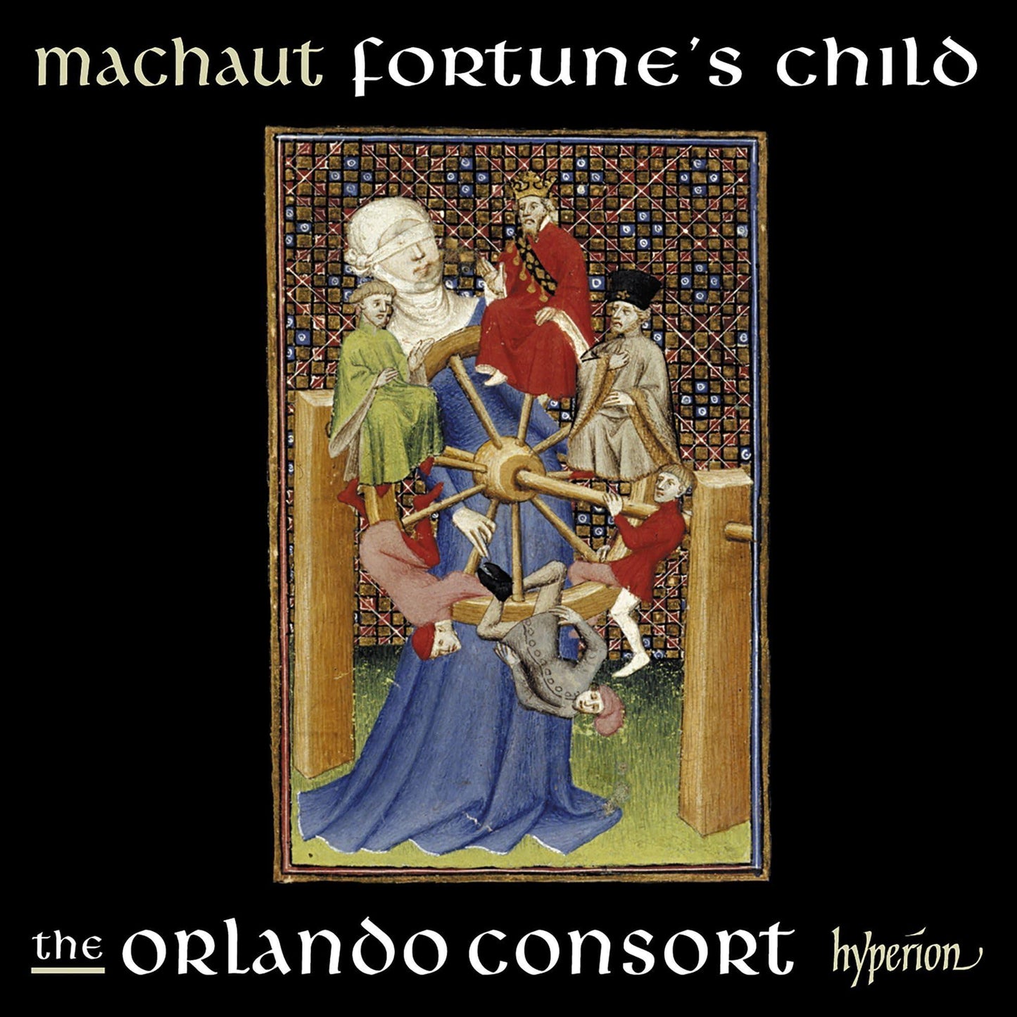 Orlando Consort - Machaut: Fortunes Child - Cd