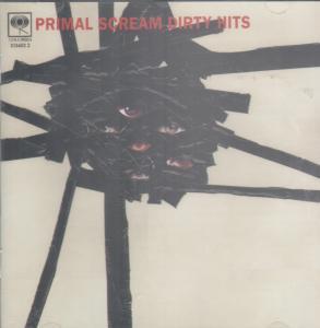 Primal Scream (Scottish Group) - Dirty Hits - Cd