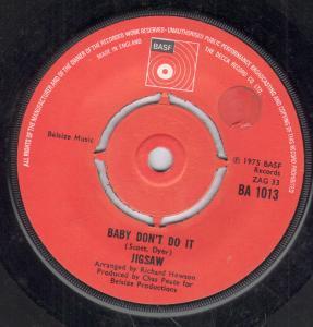 Jigsaw - Baby Don't Do It - 7 Inch
