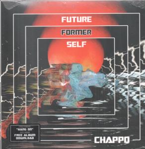 Chappo - Future Former Self - Lp