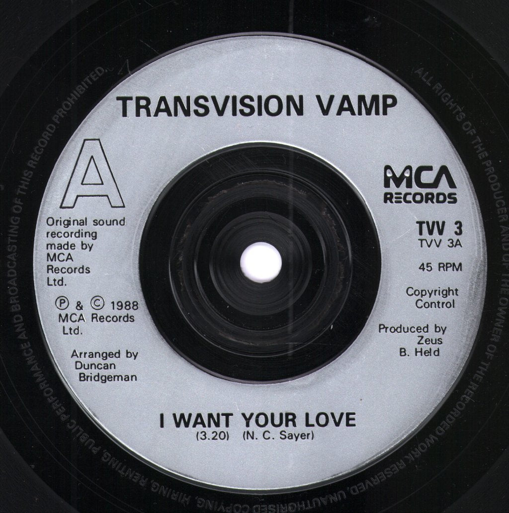 Transvision Vamp - I Want Your Love - 7 Inch