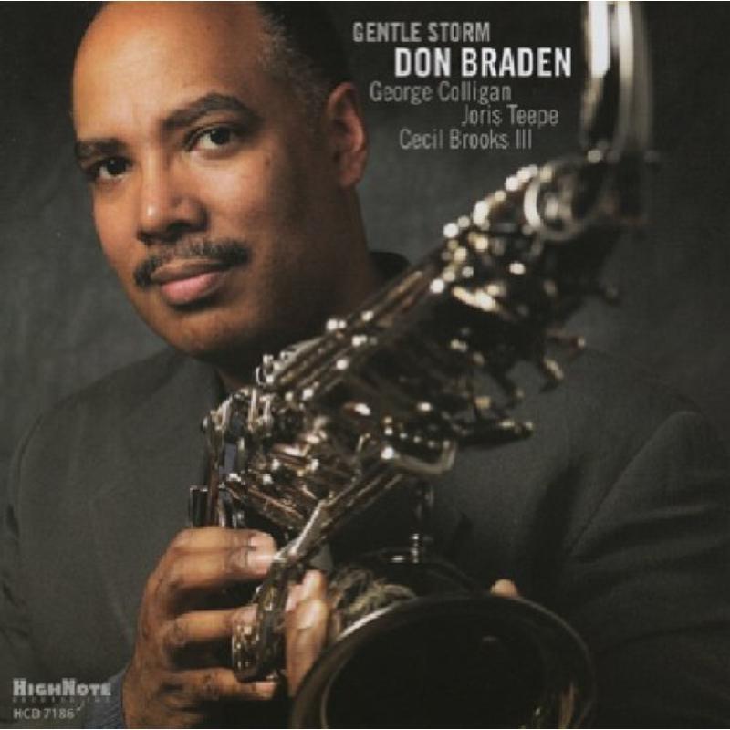Don Braden - Gentle Storm - Cd